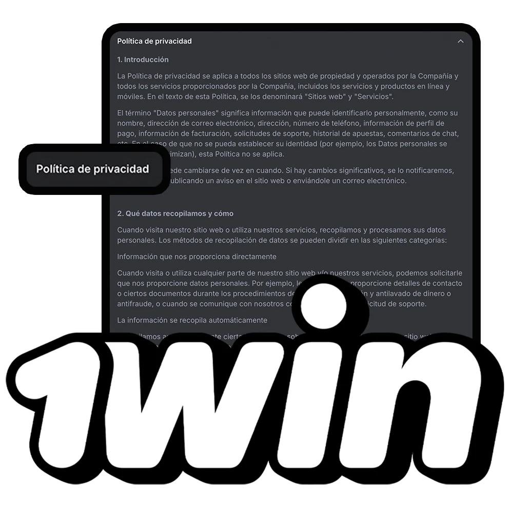 Política de privacidad de 1Win para proteger tus datos.